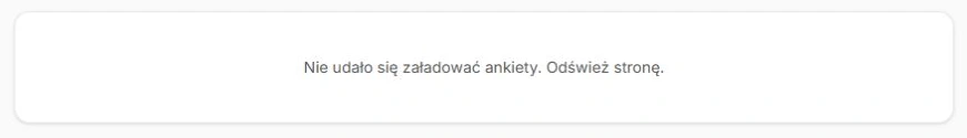 Odmowa otwarcia nowej ankiety po niepełnym odczycie konfiguracji