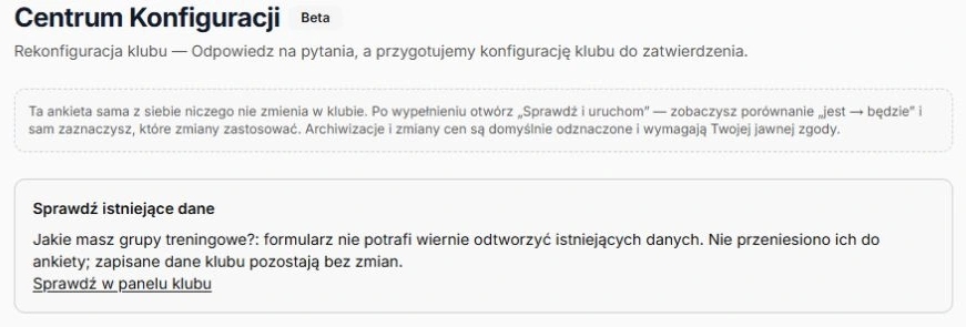 Istniejące dane wymagają osobnego sprawdzenia w panelu klubu