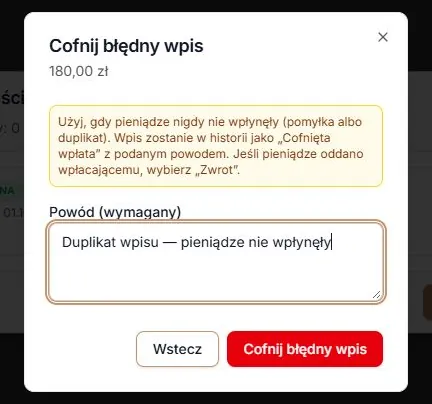 Cofnięcie błędnego wpisu — kwota, ostrzeżenie, wymagany powód i potwierdzenie