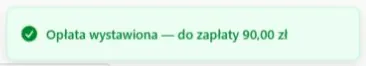 Wystawiono należność 90 zł — to potwierdzenie długu, nie wpłaty