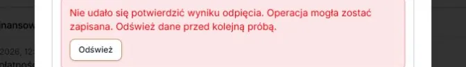 Odepnij — niepewny wynik wymaga świeżego odczytu