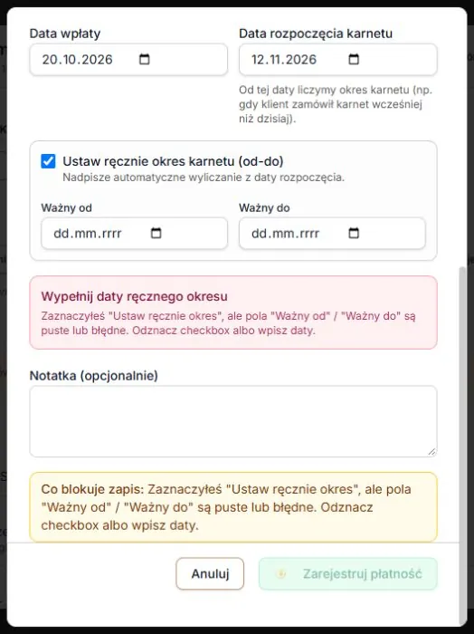 Ręczny okres bez dat blokuje zapis i wyjaśnia, które pola trzeba uzupełnić.