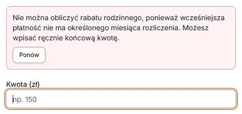 Brak miesiąca wcześniejszej płatności — komunikat o rabacie rodzinnym
