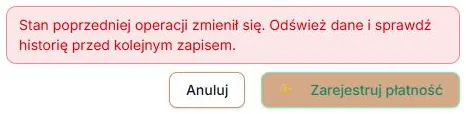 Zmieniony stan operacji — sprawdź historię przed kolejnym zapisem
