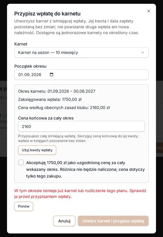 Istniejący karnet lub rozliczenie blokuje przypisanie