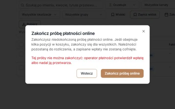 Operator nie pozwolił zakończyć próby