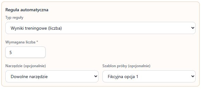 Fragment rzeczywistego formularza reguły treningowej: rodzaj warunku, narzędzie i szablon próby; lokalne dane fikcyjne