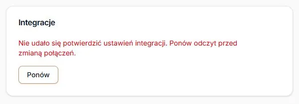 Integracje — komunikat po niepotwierdzonym odczycie ustawień i przycisk Ponów; stanowisko demonstracyjne
