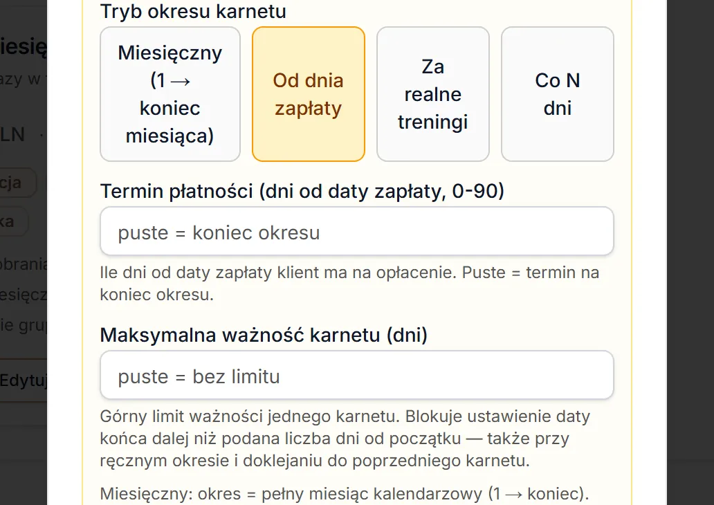Tryb okresu: Od dnia zapłaty