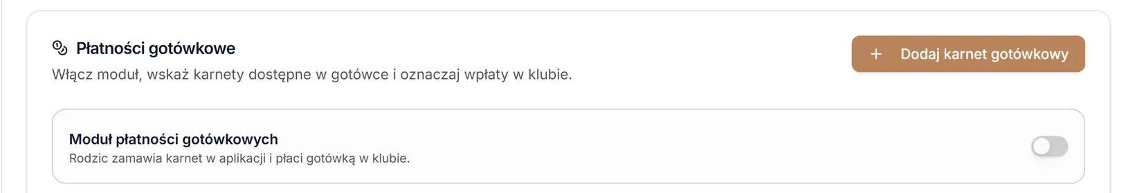 Moduł płatności gotówkowych wyłączony