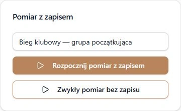 Nazwa i rozpoczęcie pomiaru z zapisem; zwykły pomiar pozostaje osobnym wyborem
