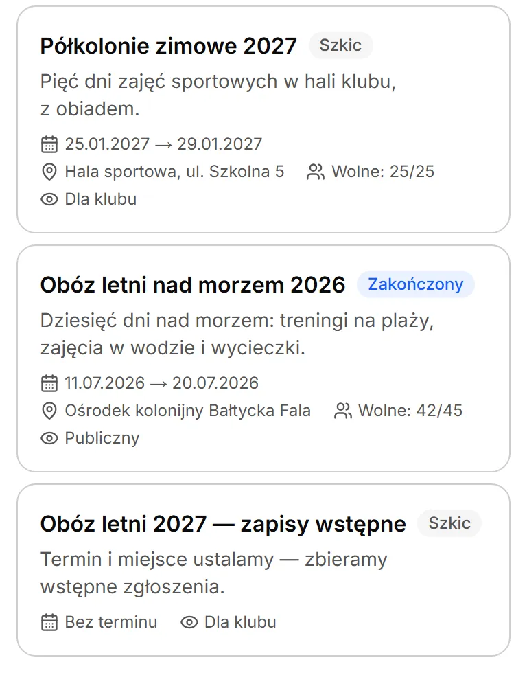 Status „Szkic” i „Zakończony” oraz obóz bez terminu