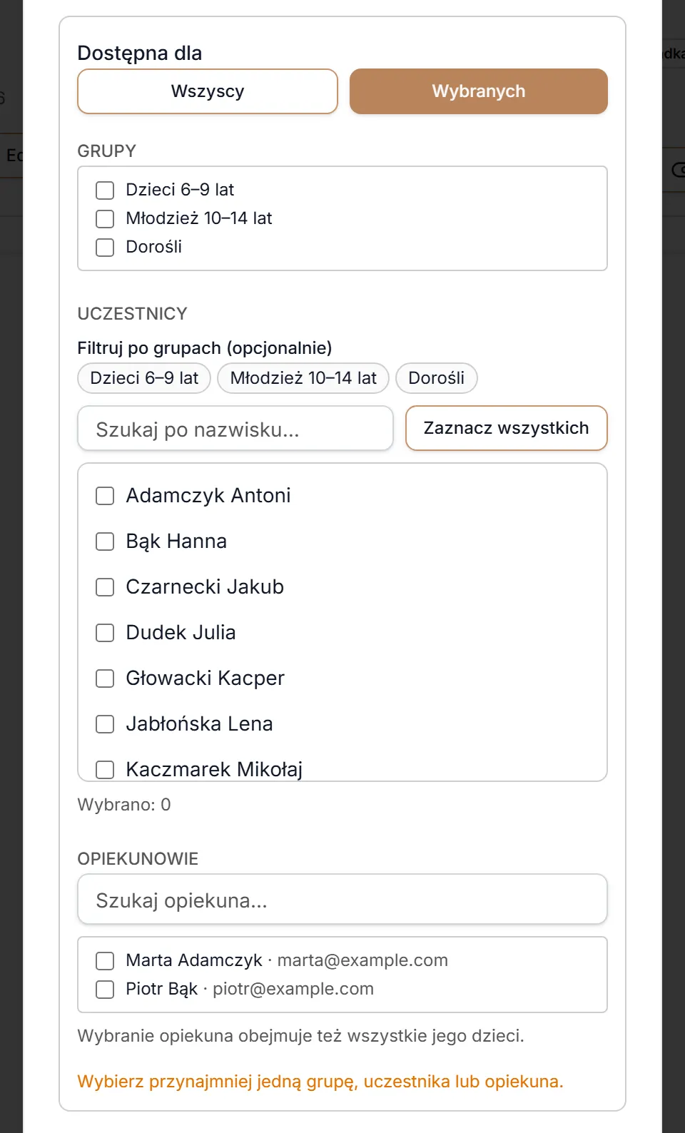 Dostępna dla wybranych — grupy, uczestnicy, opiekunowie