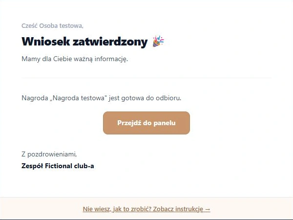 Decyzja o nagrodzie — fragment rzeczywistego e-maila po fikcyjnym zatwierdzeniu: tytuł, treść, przycisk i instrukcja; lokalny podgląd wygenerowanej wiadomości, bez wysyłki