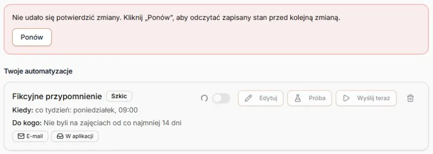 Niepewna zmiana statusu — odczytaj wynik przed kolejną zmianą